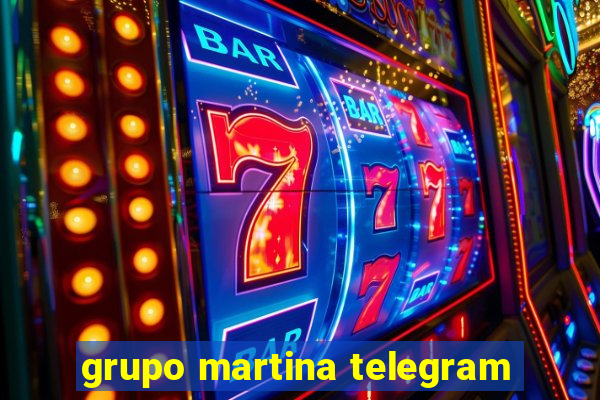 grupo martina telegram